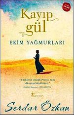 Kayıp Gül & Ekim Yağmurları