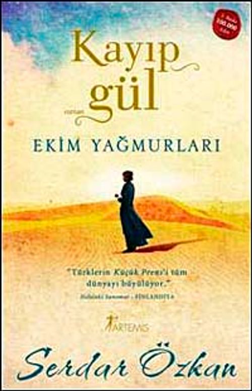 Kayıp Gül & Ekim Yağmurları