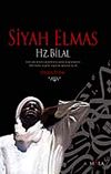 Siyah Elmas & Hz. Bilal