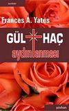 G&uuml;l Ha&ccedil; Aydınlanması