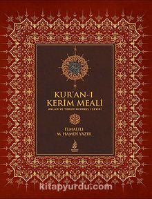 Kur'an-ı Kerim Meali & Anlam ve Yorum Merkezli Çeviri