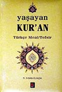 Yaşayan Kur'an Türkçe Meal Tefsir (3 Cilt Takım)