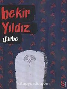 Darbe - Bekir Yıldız