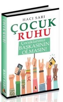 Çocuk Ruhu - Hacı Sarı
