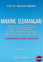 Makine Elemanları 1.Cilt & Teorik Esasları ve Hesap Yöntemleri