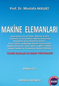 Makine Elemanları 1.Cilt & Teorik Esasları ve Hesap Yöntemleri