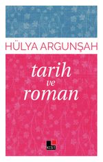 Tarih ve Roman
