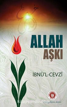 Allah Aşkı - İbnu'l-Cevzi
