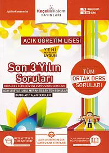 Açık Öğretim Lisesi Son 3 Yılın Ortak Ders Soruları