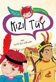 Kızıl Tüy / Arşi Zaman Saati 2 