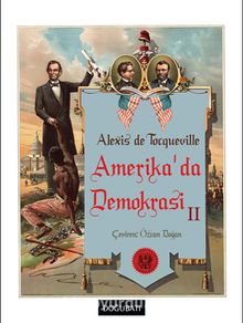 Amerika’da Demokrasi 2 - Alexis de Tocqueville