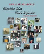 Mandolin Çalar Şarkı Söylerdim & Yaşanan Gerçekler 
