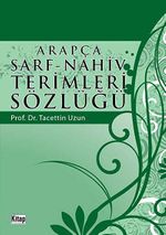 Arapça Sarf-Nahiv Terimleri Sözlüğü