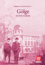Gölge / Simirna Cinayetleri 3