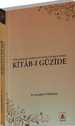 Türk Lehçeleri Arasında İlk Metin Aktarma Örneği Kitab-ı Güzide / 41-D-23