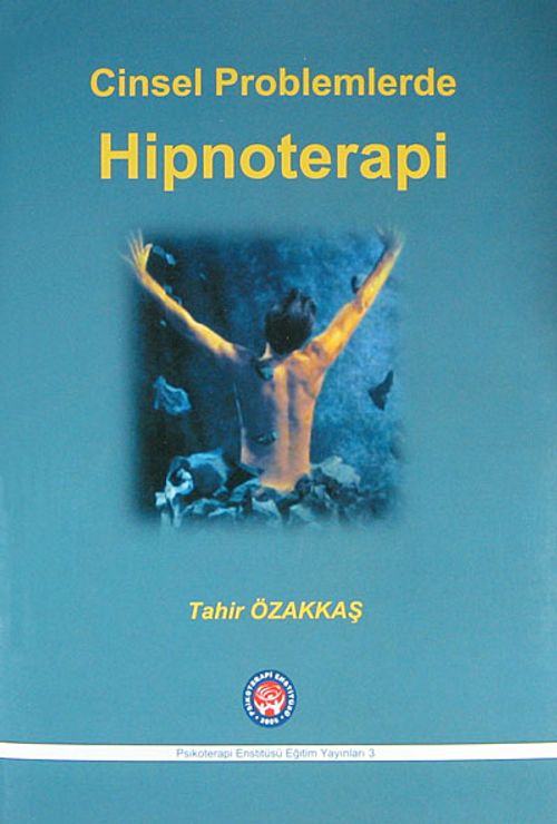 Cinsel Problemlerde Hipnoterapi