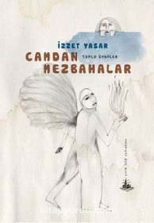 Camdan Mezbahalar (Toplu Öyküler) - İzzet Yasar