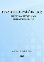 Egzotik Opsiyonlar & İşleyiş ve Fiyatlama Matlab Kodları ile