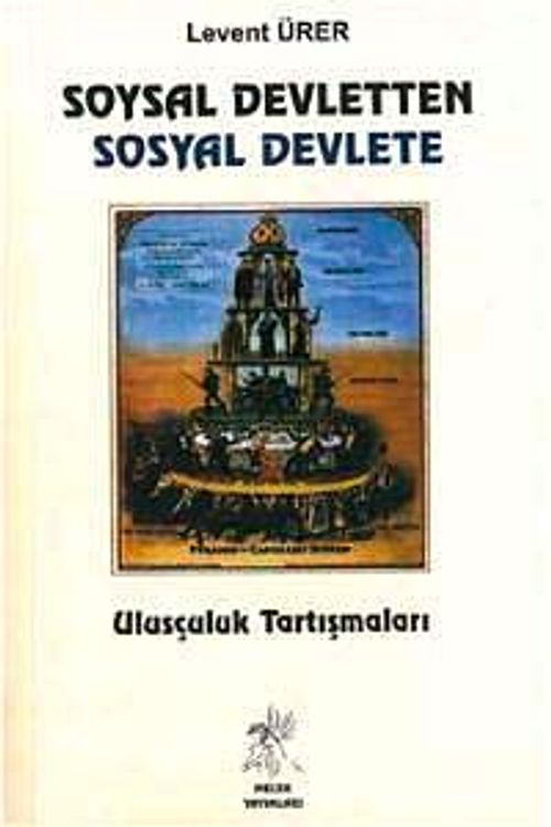 Sosyal Devletten Sosyal Devlete