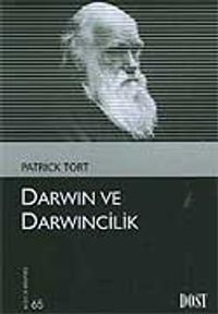 Darwin ve Darwincilik (Kültür Kitaplığı 65)