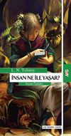 İnsan Ne ile Yaşar / Se&ccedil;me &Ouml;yk&uuml;ler