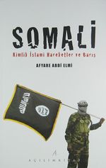Somali & Kimlik İslami Hareketler ve Barış