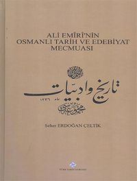 Ali Emiri'nin Osmanlı Tarih ve Edebiyat Mecmuası