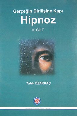 Gerçeğin Dirilişine Kapı Hipnoz II. Cilt