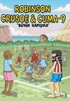 Robinson Crusoe ve Cuma 9 / Büyük Kapışma