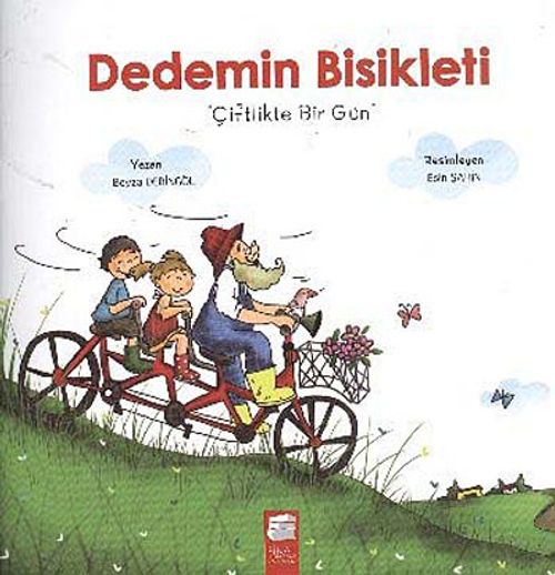 Dedemin Bisikleti - Çiftlikte Bir Gün