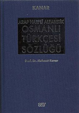 Arap Harfli Alfabetik Osmanlı Türkçesi Sözlüğü Büyük Boy (Ciltli)