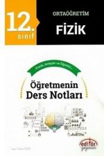12. Sınıf Ortaöğretim Fizik Öğretmenin Ders Notları