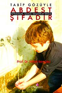 Tabip Gözüyle Abdest Şifadır