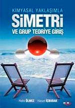 Kimyasal Yaklaşımla Simetri ve Grup Teoriye Giriş