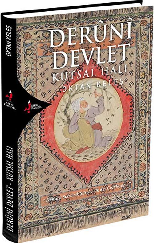 Deruni Devlet & Kutsal Halı