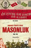 Osmanlı T&uuml;rkiye'sinde Masonluk 1908-1924