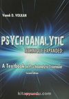 Psychoanalytic Technique Expanded & A Textbook on Psychoanalytic Treatment