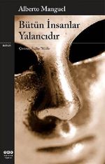 Bütün İnsanlar Yalancıdır