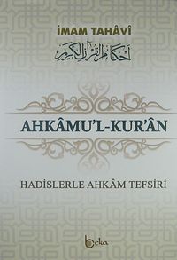 Ahkam'ul-Kur'an & Hadislerle Ahkam Tefsiri 3 cilt