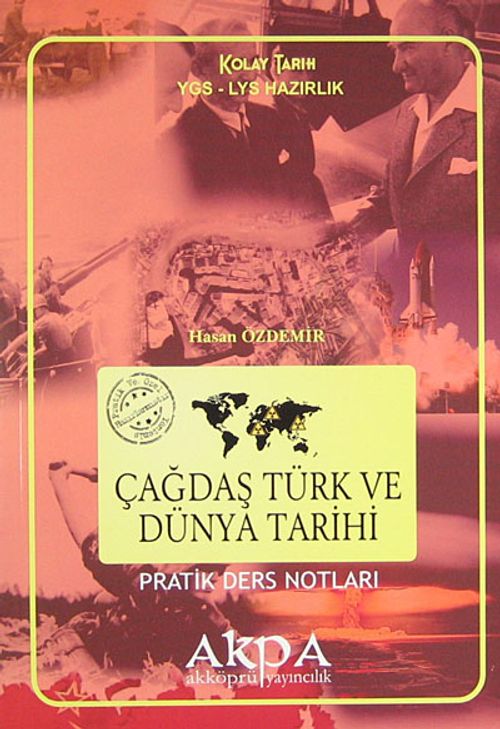 Çağdaş Türk ve Dünya Tarihi Pratik Ders Notları