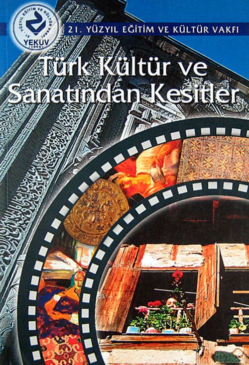 Türk Kültür ve Sanatından Kesitler (Ürün Kodu:1-B-7)