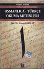 Osmanlıca-Türkçe Okuma Metinleri -3