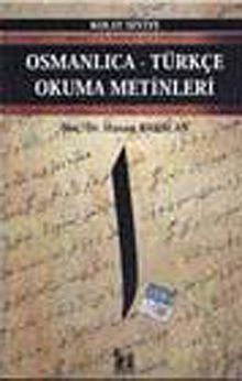 Osmanlıca-Türkçe Okuma Metinleri -3