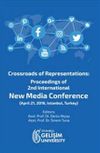 Crossroads of Representations : Proceedings of 2nd International New Media Conference April 21, 2016 Istanbul Turkey