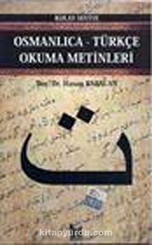 Osmanlıca-Türkçe Okuma Metinleri -5