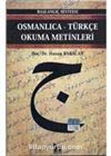 Osmanlıca-Türkçe Okuma Metinleri -7