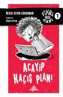Acayip Kaçış Planı / Fikri Bol Fikri 1 (Ciltli)