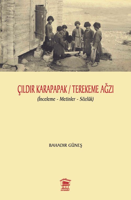 Çıldır Karapapak / Terekeme Ağzı
