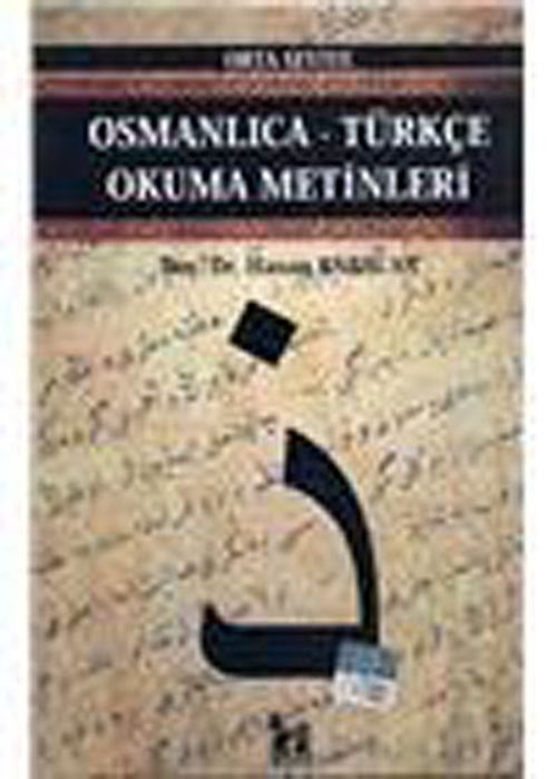 Osmanlıca-Türkçe Okuma Metinleri -11