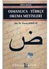 Osmanlıca-Türkçe Okuma Metinleri -17